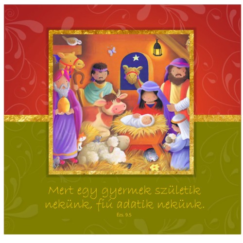Borítékos Karácsonyi képeslap - Mert egy gyermek születik...(GoodNews)