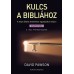 Kulcs a Bibliához - Ószövetség 2.