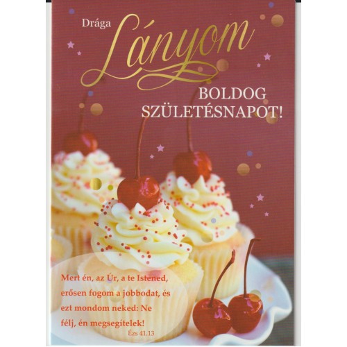 Borítékos képeslap: Boldog születésnapot drága lányomnak 