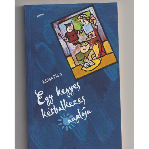 Egy kegyes kétbalkezes  naplója 1. kötet - Adrian Plass