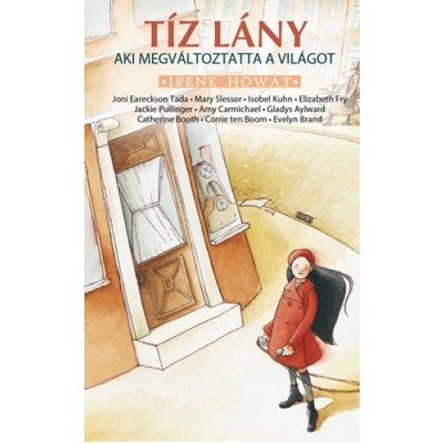 Tíz lány, aki megváltoztatta a világot