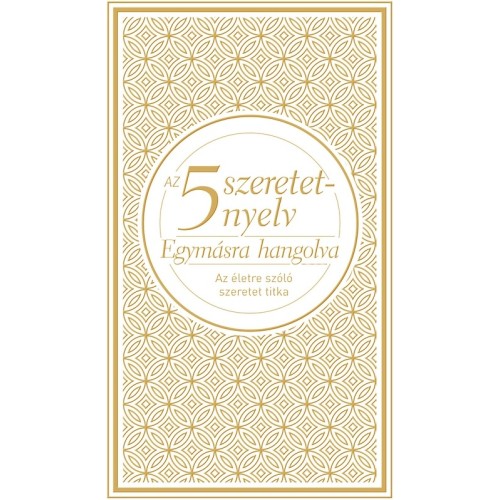 Egymásra hangolva díszkiadás - Gary Chapman