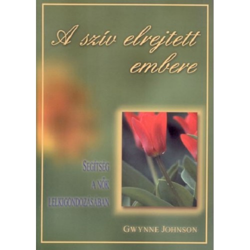 A szív elrejtett embere