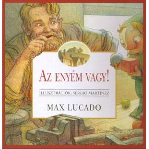 Az enyém vagy  - Max Lucado