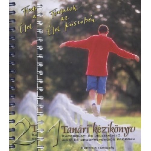 Fiatalok az élet küszöbén - Tanári kézikönyv 1-2-3. kötet
