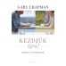 Kezdjük újra! - Gary Chapman: 