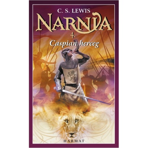 Caspian herceg - Narnia krónikái 4.