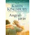 Angyaljárás - 1. Kötet / Kingsbury Karen