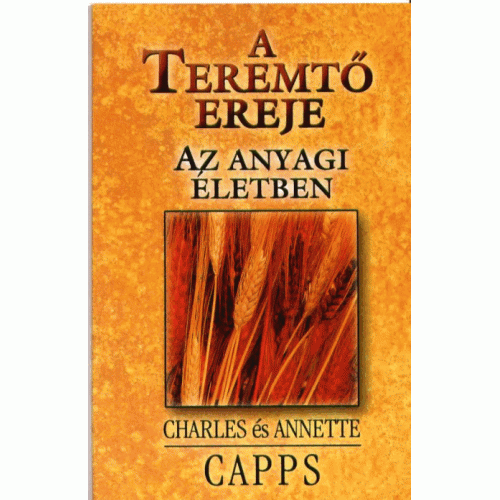 A Teremtő ereje az anyagi életben 