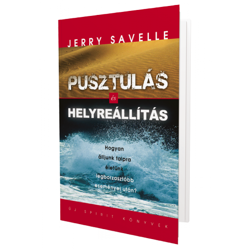 Pusztulás és helyreállítás 