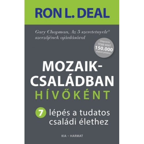 Mozaikcsaládban hívőként - Ron L. Deal