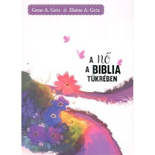 A nő a biblia tükrében