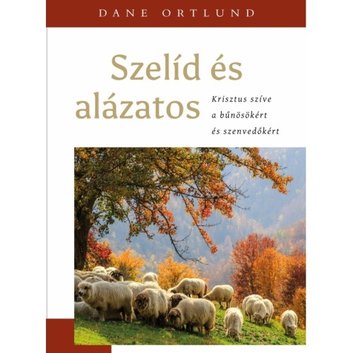 Szelíd és alázatos