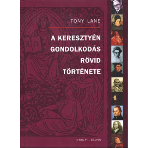 A keresztyény gondolkodás rövid története