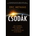 Csodák - Erik Metaxas