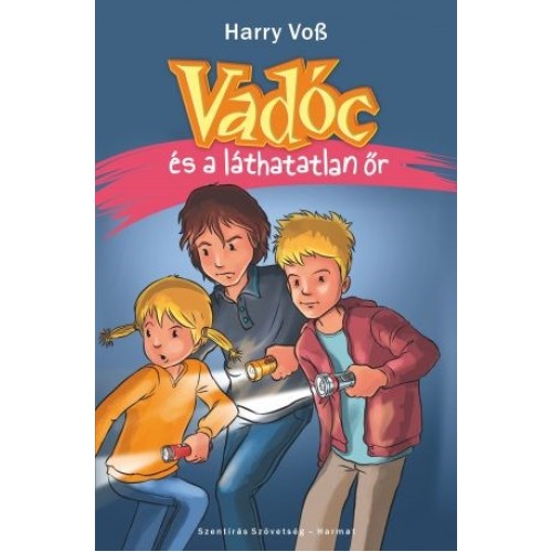 Vadóc és a láthatatlan őr (5. rész)