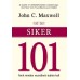 Siker 101- John C. Maxwell