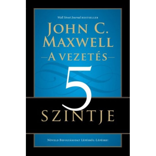 A vezetés 5 szintje