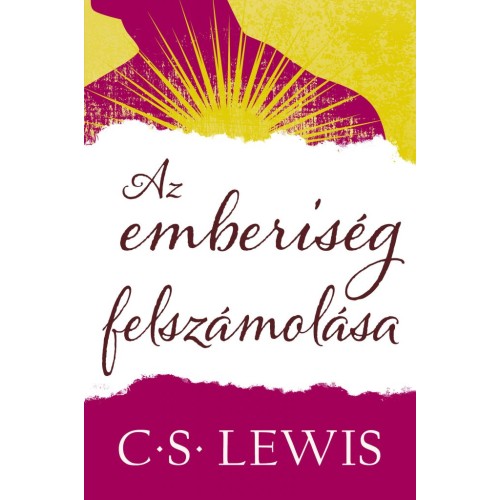 Az emberiség felszámolása C. S. LEWIS