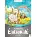 Életrevaló – Bibliaismeret 2. Tanítói kézikönyv
