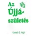 Az újjászületés