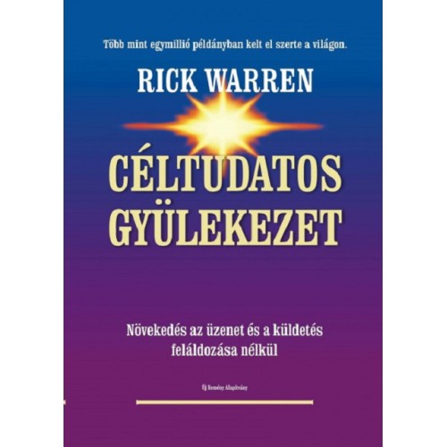 Céltudatos gyülekezet - 2.Bővített kiadás