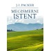 Megismerni Istent