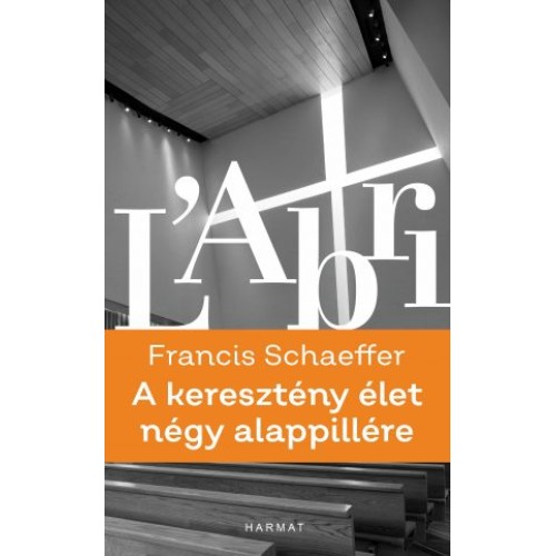 A keresztény élet négy alappillére