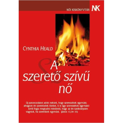 A szerető szívű nő