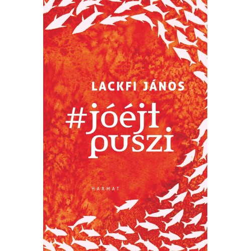Jóéjtpuszi - Lackfi János 