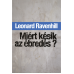 Miért késik az ébredés? - Leonard Ravenhill