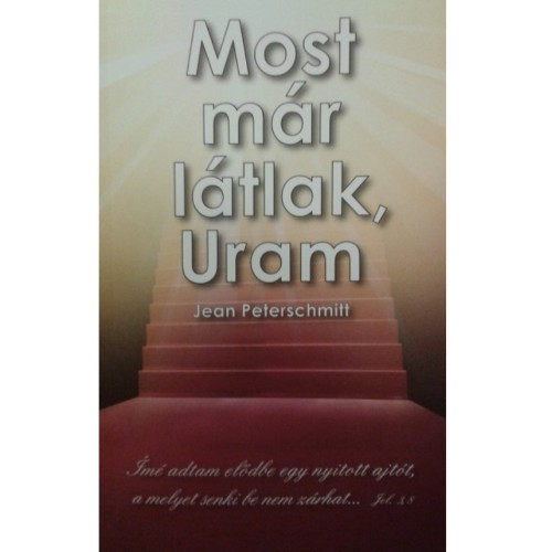 Most már látlak, Uram - Jean Peterschmitt