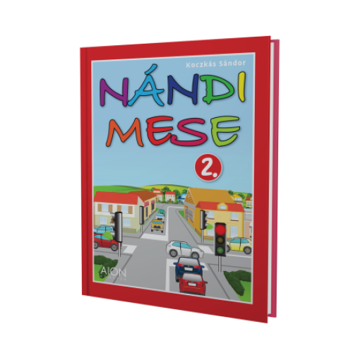 Nándi Mese 2. / Koczkás Sándor