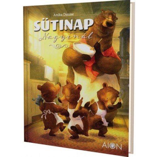 Sütinap Nagyinál - Anika Denise