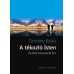 A tékozló Isten – és két elveszett fia / Timothy Keller