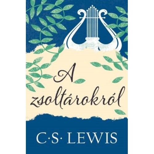 A zsoltárokról - C.S. Lewis: 